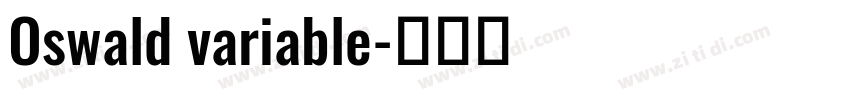 Oswald variable字体转换